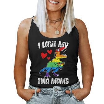 Dinosaur T Rex Lgbt Pride Flag I Love My Two Moms Girls Boys Women Tank Top | Mazezy