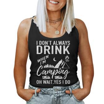 I Don't Always Drink Beer Camping Women Tank Top - Seseable