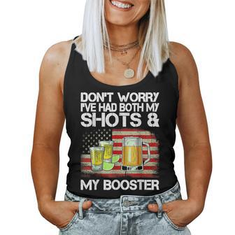 Dont Worry Ive Had Both My Shots And Booster Vaccine Women Tank Top | Mazezy
