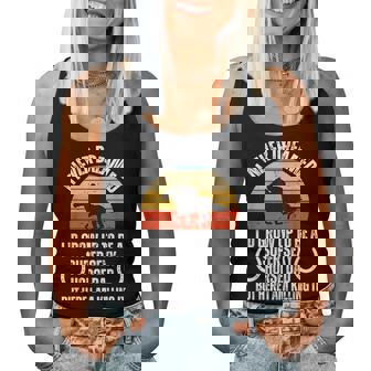 I Never Dreamed Id Grow Up To Be A Super Sexy Horse Riding Women Tank Top | Mazezy