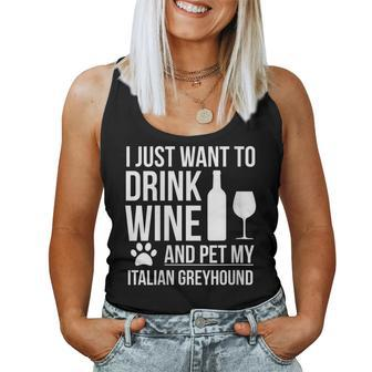 Drink Wine Pet Italian Greyhound Dog Owner Dog Lover Dog Mom Women Tank Top | Mazezy