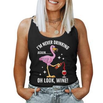 Im Never Drinking Again Wine Lover Flamingo Mom Girl Women Tank Top | Mazezy AU