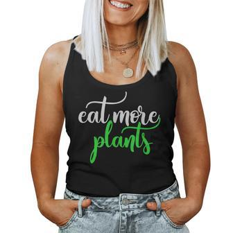 Eat More Plants Vegan Plant-Based Wfpb Women Tank Top Basic Casual Daily Weekend Graphic - Thegiftio UK
