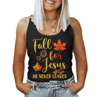 Fall For Jesus He Never Leaves Autumn Christian Prayers Women Tank Top - Seseable