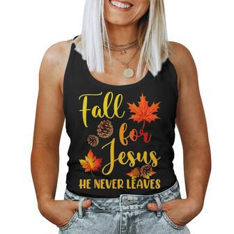 Fall For Jesus He Never Leaves Autumn Christian Prayers Women Tank Top | Mazezy