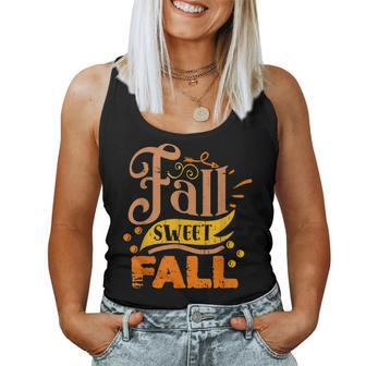 Fall Sweet Fall Season Holidays Women Autumn Fall Women Tank Top | Mazezy
