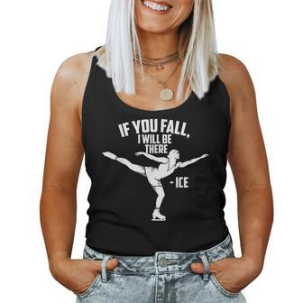 If You Fall I Will Be There Ice Skating Women Tank Top | Mazezy CA