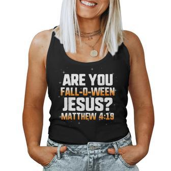 Are You Falloween Jesus Christian Bible Halloween Costume Halloween Costume Women Tank Top | Mazezy