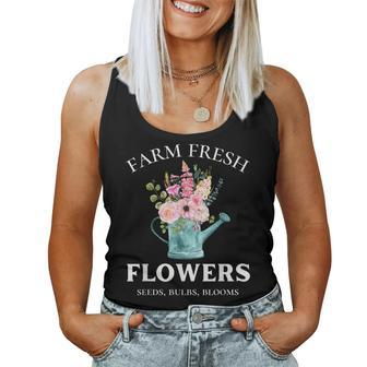 Farm Fresh Flowers Seeds Blooms Bulbs Women Tank Top Weekend Graphic - Seseable