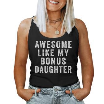 Fathers Day From Stepdaughter Awesome Like My Daughter Women Tank Top Basic Casual Daily Weekend Graphic - Thegiftio UK