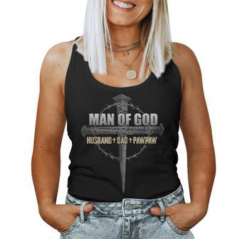 Of Fathers Day Man Of God Husband Dad Pawpaw Women Tank Top | Mazezy