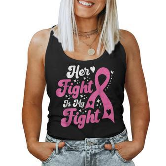 Her Fight Is My Fight Breast Cancer Awareness Retro Groovy Women Tank Top | Mazezy
