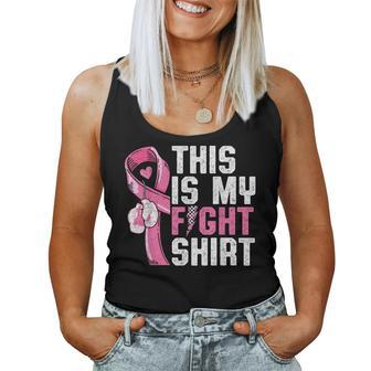 This Is My Fight Breast Cancer Awareness Warrior Women Tank Top - Seseable