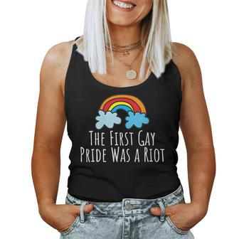 The First Gay Pride Was A Riot Lgbt For Men Women Women Tank Top | Mazezy