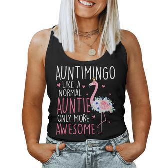 Flamingo Auntimingo Like A Normal Auntie Floral Mom Grandma For Mom Women Tank Top | Mazezy
