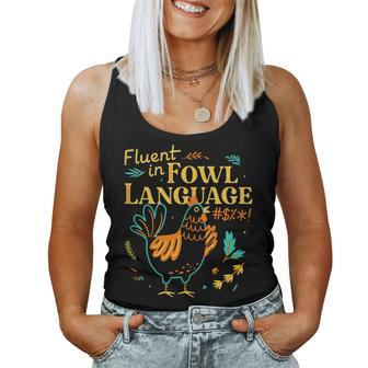 Fluent In Fowl Language Funny Novelty Chicken Lover Women Tank Top Weekend Graphic - Thegiftio UK