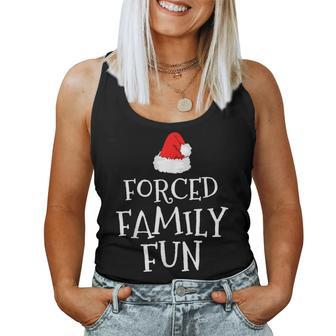 Forced Family Fun Sarcastic Anti-Christmas Women Tank Top - Monsterry AU