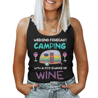 Weekend Forecast Camping With A Chance Of Wine Camper Women Tank Top - Seseable