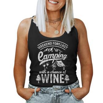 Weekend Forecast Camping With Chance Of Wine Camping Women Tank Top - Seseable
