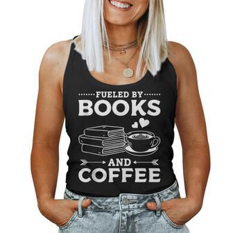 Fueled By Books And Coffee Book Reading Book Lover Reading s Women Tank Top | Mazezy