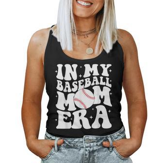 In My Baseball Mom Era Baseball Mama Game Day Women Tank Top - Seseable