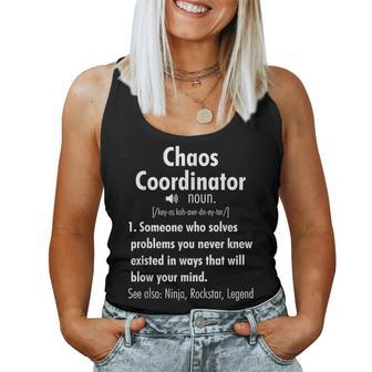 Chaos Coordinator Definition For Men Women Tank Top - Thegiftio UK
