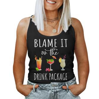 Cruise Blame It On The Drink Package Vacation 2023 Women Tank Top - Thegiftio UK
