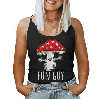 Food Fungi Pun Mushroom Fun Guy Women Tank Top | Mazezy