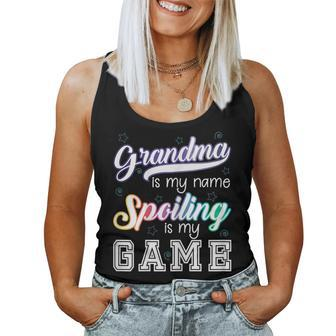 Grandma Is My Name Spoiling Is My Game Special Women Tank Top - Seseable
