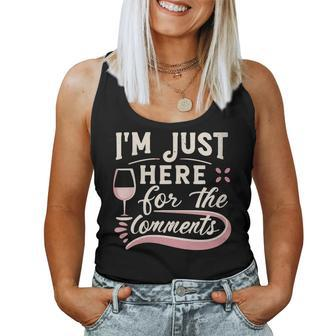 I'm Just Here For The Comments For Social Media Mavens Women Tank Top | Mazezy