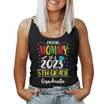 Funny Proud Mommy Of A Class Of 2023 5Th Grade Graduate Women Tank Top Basic Casual Daily Weekend Graphic - Seseable