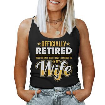 Retirement Graphic Wife Is Boss Retirement Women Tank Top | Mazezy