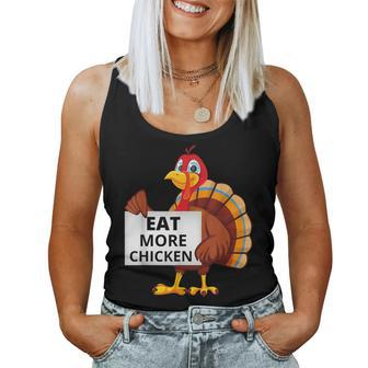 Funny Thanksgiving Turkey Eat More Chicken Women Tank Top Basic Casual Daily Weekend Graphic - Thegiftio UK
