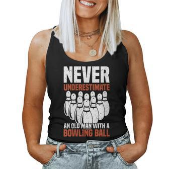 Never Underestimate An Old Man With A Bowling Ball Women Tank Top - Thegiftio UK