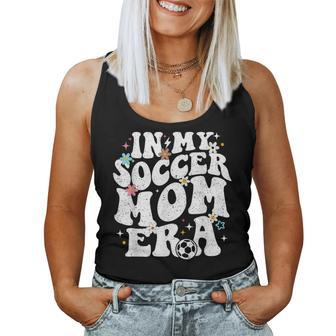 Vintage In My Soccer Mom Era Football Mama Groovy Life Women Tank Top - Seseable