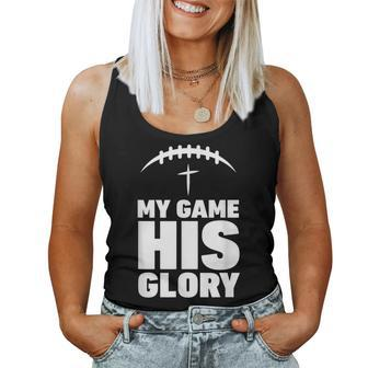 My Game His Glory Football Christian Jesus Winner Men Women Tank Top | Mazezy