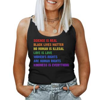 Gay Pride Science Is Real Black Lives Matter Womens Rights Women Tank Top | Mazezy