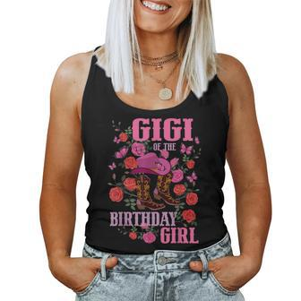 Gigi Of The Birthday Girl Cowgirl Boots Pink Matching Family Women Tank Top | Mazezy