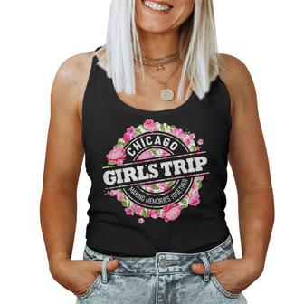 Girls Trip Chicago 2024 Vacation Weekend Birthday Women Tank Top - Seseable