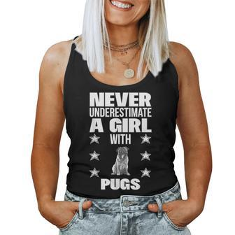 Girls Never Underestimate A Girl With Pugs Women Tank Top - Monsterry DE