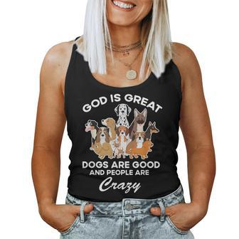 God Is Great Dogs Are Good And People Are Crazy Women Tank Top Basic Casual Daily Weekend Graphic - Thegiftio UK