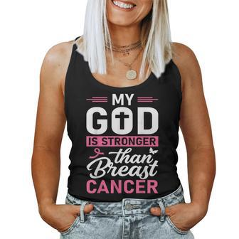 My God Is Stronger Than Breast Cancer Awareness Christian Women Tank Top | Mazezy