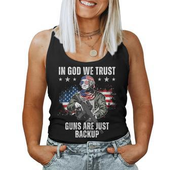 In God We Trust Guns Are Just Backup Ar-15 George Washington Women Tank Top