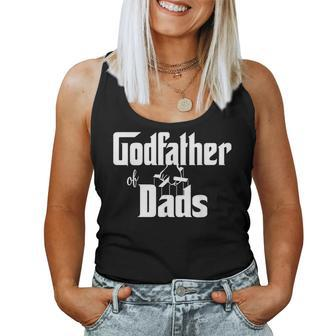 Godfather Of Dads Fathers Day Grandpa Papa Granddad Women Tank Top | Mazezy