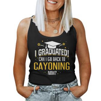 I Graduated Now Can I Go Back To Cayoning Women Tank Top | Mazezy