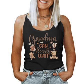 Grandma Can Bearly Wait Bear Gender Neutral Boy Baby Shower  Women Tank Top Weekend Graphic