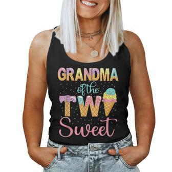 Grandma Of The Two Sweet Birthday Girl Ice Cream 2Nd Women Tank Top Basic Casual Daily Weekend Graphic - Seseable