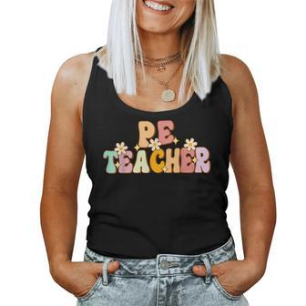Groovy Physical Education Teacher Pe Squad Back To School Women Tank Top - Seseable