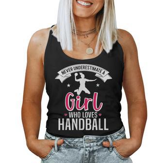 Handball Girl Never Underestimate A Girl's Handball Women Tank Top - Monsterry DE