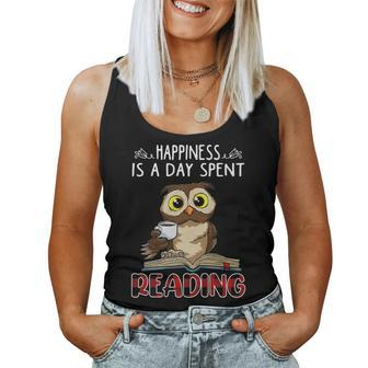 Happiness Is A Day Spent Reading Owl Coffee And Reading Book Reading s Women Tank Top | Mazezy